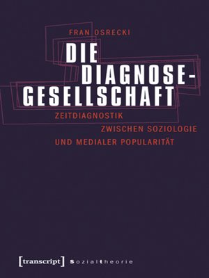 cover image of Die Diagnosegesellschaft